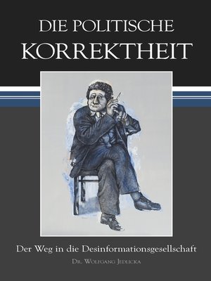 cover image of Die politische Korrektheit